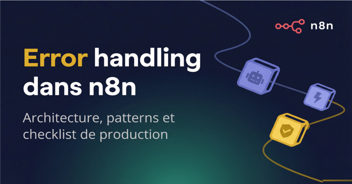 Error handling dans n8n : le guide.